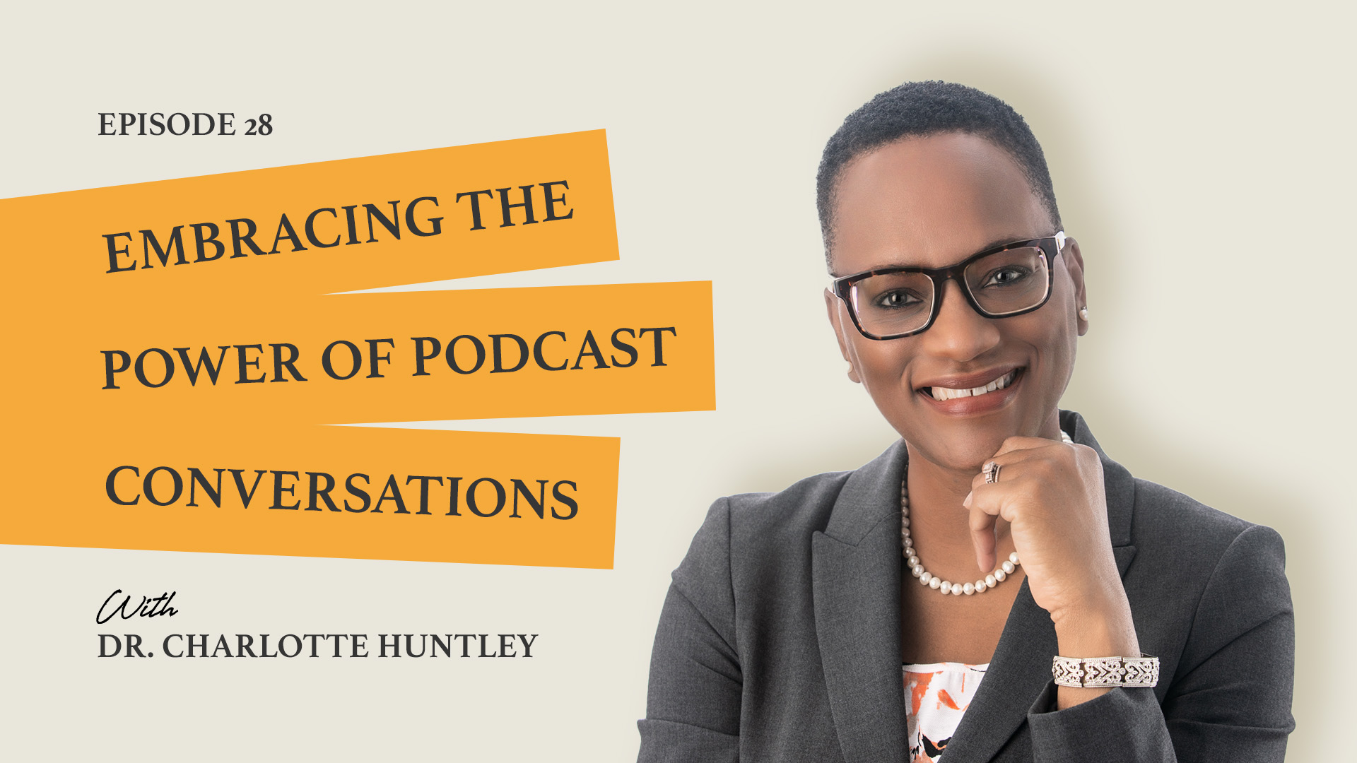 Ep 28 Dr Charlotte Huntley