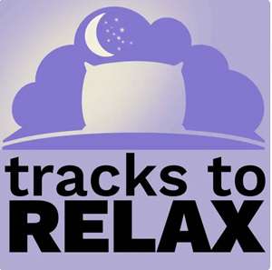 Tracks to Relax podcast