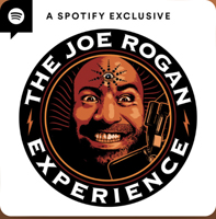 the Joe Rogan Experience