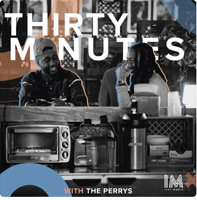 thirty minutes with the Perrys