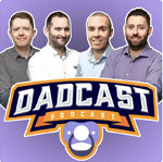 Dadcast - Misadventures in Parenting