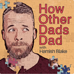 Podcast recommendations for dads: How Other Dads Dad