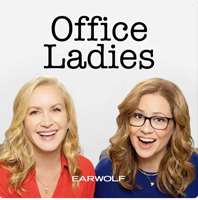 celebrity-hosted rewatch podcasts: Office Ladies