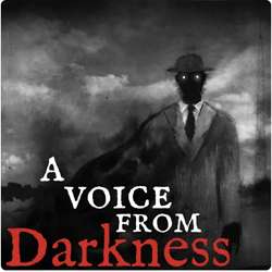 A voice from Darkness