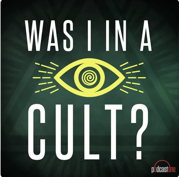 Was I in a Cult?